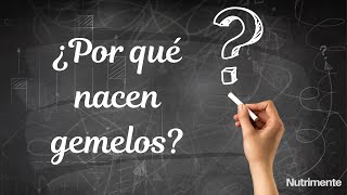 ¿Por qué nacen GEMELOS [upl. by Jacoby]