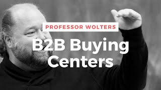 B2B Buying Centers  How Firms Make Purchasing Decisions [upl. by Coco]