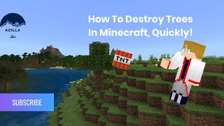 How to Remove Trees In Minecraft QUICKLY [upl. by Neelhsa3]