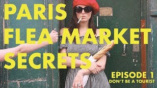 Flea Market Secrets  A Guide to Unknown Paris  Episode 1 [upl. by Mehcanem615]