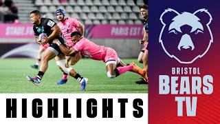 Highlights Stade Francais vs Bristol Bears [upl. by Ungley]