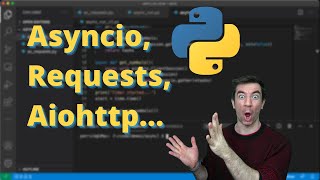 Python Asyncio Requests Aiohttp  Make faster API Calls [upl. by Yenitirb]