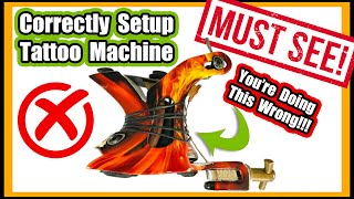 How To Correctly Setup A Tattoo Coil Machine In Depth Explanation  Demo [upl. by Jaquith]