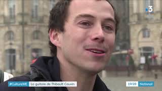 Thibault Cauvin le guitariste classique le plus primé au monde  FRANCE 3 [upl. by Velick]