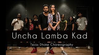 UNCHA LAMBA KAD  Tejas Dhoke Choreography  Dancefit Live [upl. by Nodearb]