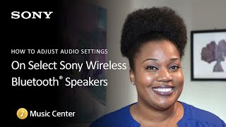 Sony  How to Customize Your Audio Using the Music Center App [upl. by Sabir539]