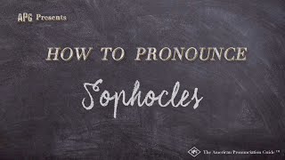 How to Pronounce Sophocles Real Life Examples [upl. by Elocn]