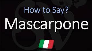 How to Pronounce Mascarpone CORRECTLY [upl. by Helse]