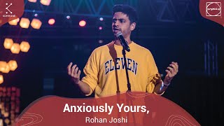 Anxiously Yours  Rohan Joshi  Spoken Fest Mumbai 2020 [upl. by Nagram]