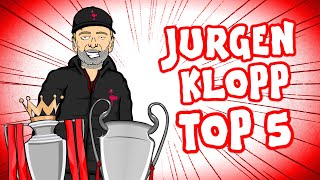 JURGEN KLOPP  TOP 5 [upl. by Nowd536]