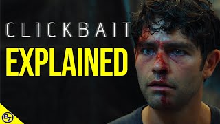 Clickbait Ending Explained  Twist Explained [upl. by Oab]