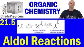 215 Aldol Reactions  Organic Chemistry [upl. by Yendor]