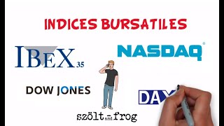 ¿Qué son los Indices Bursatiles Ibex 35 Dow Jones NASDAQ SP500 DAX30 FTSE100 CAC40 [upl. by Anidan]