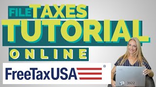 STEPBYSTEP Tutorial File Taxes Online For Free  In the BEST Software FreeTaxUSA [upl. by Suoirtemed]