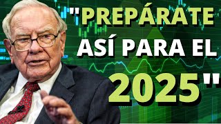 💥Warren Buffett quotCómo debes invertir en 2025quot [upl. by Llebanna]