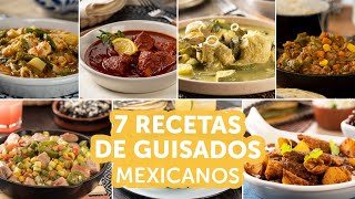 7 recetas de guisados mexicanos  Kiwilimón [upl. by Joselyn]