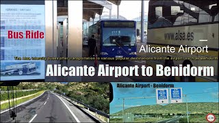 Alicante Airport to Benidorm Bus [upl. by Enajaras]