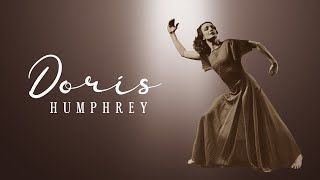 Doris Humphrey Modern Dance Pioneer [upl. by Malissia598]