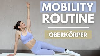 Mach diese 6 MIN MOBILITY ROUTINE vor deinem Oberkörper Workout  Mobility Warm Up  Tina Halder [upl. by Ogg95]