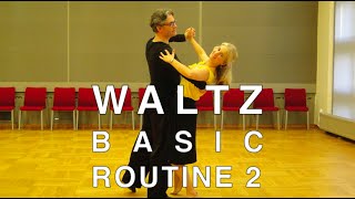 How to Dance Waltz  Basic Routine 2 [upl. by Nomed]