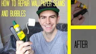 HOW TO REPAIR WALLPAPER SEAMS  FIX BUBBLES [upl. by Ecenahs]