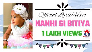 NANHI SI BITIYA Official Lyrical Video  Song For Daughter  Mukesh Rathore Originals [upl. by Lienet]