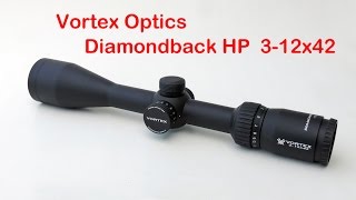 Vortex Diamondback HP 312x42 Rifle Scope Review [upl. by Salokkin]