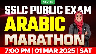 SSLC PUBLIC EXAM ARABIC  MARATHON  Xylem SSLC [upl. by Vacuva]