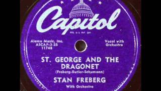 Stan Freberg  St George amp The Dragonet 1953 Capitol record [upl. by Elokin234]