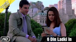 6 Din ladki In  Comedy Scene  Kal Ho Naa Ho  Shahrukh Khan Saif Ali Khan amp Preity Zinta [upl. by Husch]