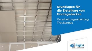 Erstellung von Montagedecken  Rigips Verarbeitungsanleitung Trockenbau [upl. by Jennine]