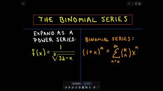 ❖ The Binomial Series ❖ [upl. by Eversole]