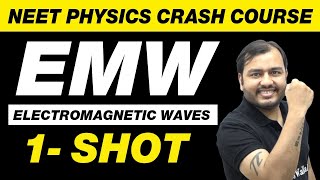 ELECTROMAGNETIC WAVE  EMW in One Shot  All Concepts amp PYQs  NEET Physics Crash Course [upl. by Vina]