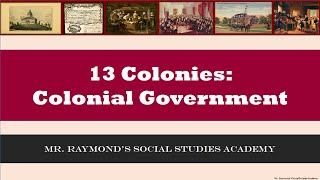 13 Colonies Colonial Governments amp English Influence [upl. by Soloman]