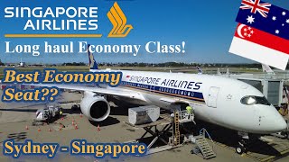 SINGAPORE AIRLINES A350900  Long Haul Economy Class  Sydney to Singapore [upl. by Nilrev]