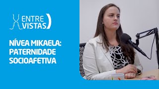 Paternidade Socioafetiva  EntreVistas [upl. by Wincer488]