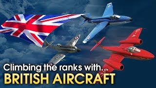 Climbing the ranks with BRITISH AIRCRAFT  War Thunder [upl. by Ahsaten]