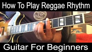 How to play reggae rhythm guitar  for beginners [upl. by Balough]