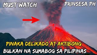 PINAKA DELIKADO AT AKTIBONG BULKAN NA SUMABOG SA PILIPINAS  Most Dangerous Volcano in Philippines [upl. by Cheffetz]