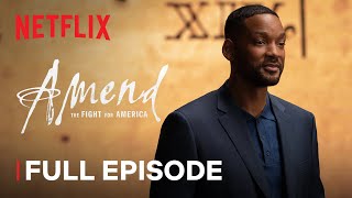 Amend The Fight for America  Episode 2  Netflix [upl. by Patrizius]