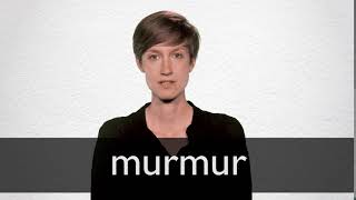 How to pronounce MURMUR in British English [upl. by Bernt]