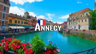 ANNECY  FRANCE Visit the Venice of the Alps  Annecy Old Town and Market Lake Annecy [upl. by Zeuqirdor658]