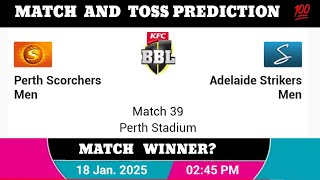 Perth scorchers vs Adelaide Strikers  KFC BBL 202425 match prediction  Big bash league [upl. by Swanhilda]