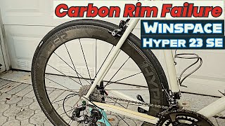 Winspace Hyper 23SE RimBrake Wheel Failure [upl. by Inat]