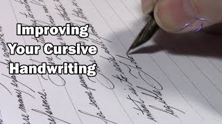 Improving Your Cursive Handwriting [upl. by Spancake]