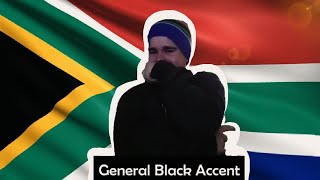 South African Accent [upl. by Atte]