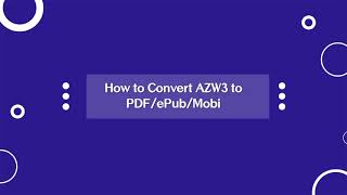 How to Convert Kindle AZW3 to PDFePubMobi [upl. by Reffinnej469]