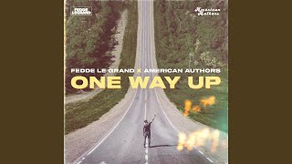 One Way Up [upl. by Asiul]