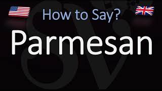 How to Pronounce Parmesan CORRECTLY American ENglish Italian French Cheese Pronunciation [upl. by Ainessey]