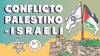 El conflicto palestinoisraelí resumen histórico [upl. by Richardson]